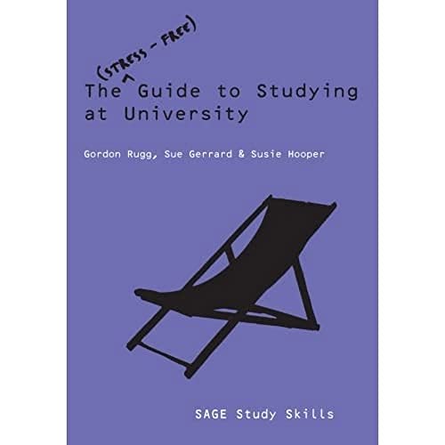 Imagen de archivo de The Stress-Free Guide to Studying at University a la venta por Better World Books Ltd