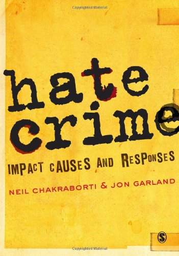 Beispielbild fr Hate Crime : Impact, Causes and Responses zum Verkauf von Better World Books