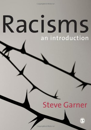 Racisms: An Introduction (9781412945806) by Garner, Steve