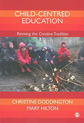Beispielbild fr Child-Centred Education : Reviving the Creative Tradition zum Verkauf von Better World Books