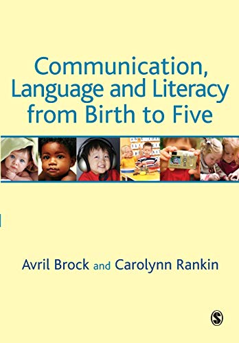 Beispielbild fr Communication, Language and Literacy from Birth to Five zum Verkauf von Better World Books