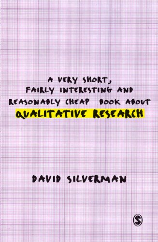 Beispielbild fr A Very Short, Fairly Interesting and Reasonably Cheap Book about Qualitative Research zum Verkauf von Better World Books