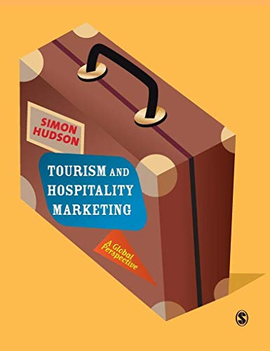 Imagen de archivo de Tourism and Hospitality Marketing : A Global Perspective a la venta por Better World Books Ltd