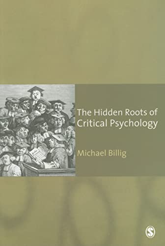 9781412947244: The Hidden Roots of Critical Psychology: Understanding the Impact of Locke, Shaftesbury and Reid