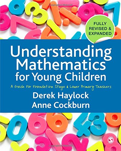 Stock image for Understanding Mathematics for Young Children: A Guide for Foundation Stage and Lower Primary Teachers for sale by MusicMagpie