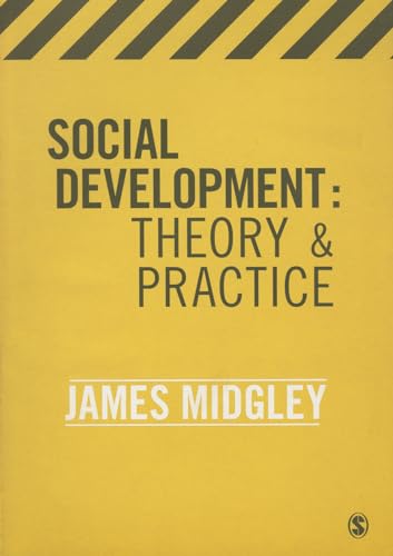 Stock image for Social Development: Theory and Practice for sale by Campus Bookstore
