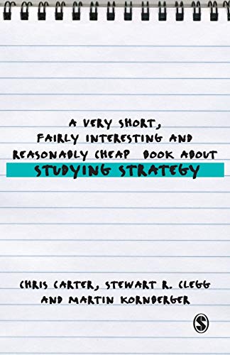 Beispielbild fr A Very Short, Fairly Interesting and Reasonably Cheap Book About Studying Strategy (Very Short, Fairly Interesting & Cheap Books) zum Verkauf von WorldofBooks