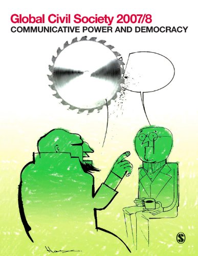 Stock image for Global Civil Society 2007/8: Communicative Power and Democracy (Global Civil Society - Year Books) for sale by Cambridge Rare Books