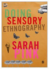 9781412948029: Doing Sensory Ethnography