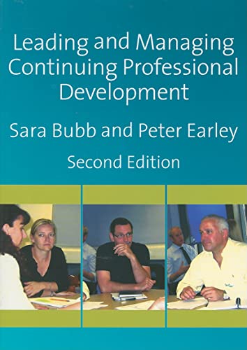 Imagen de archivo de Leading and Managing Continuing Professional Development: Developing People, Developing Schools a la venta por WorldofBooks