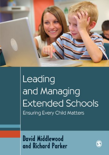 Beispielbild fr Leading and Managing Extended Schools: Ensuring Every Child Matters (Education Leadership For Social Justice) zum Verkauf von WorldofBooks