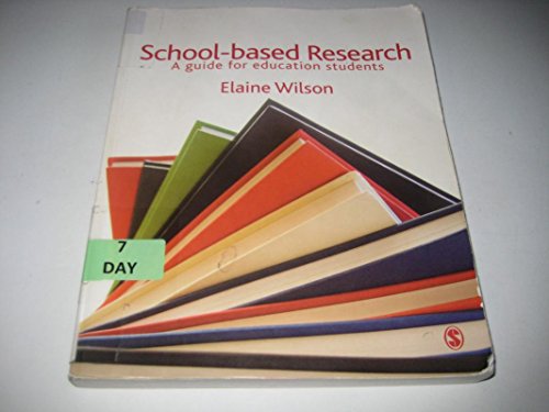 Stock image for School-based Research: A Guide for Education Students for sale by AwesomeBooks