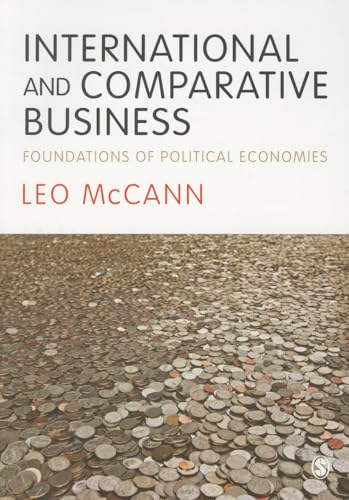 9781412948760: International and Comparative Business: Foundations of Political Economies