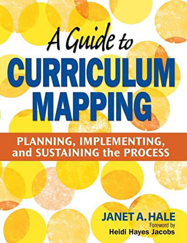 9781412948920: A Guide to Curriculum Mapping: Planning, Implementing, and Sustaining the Process