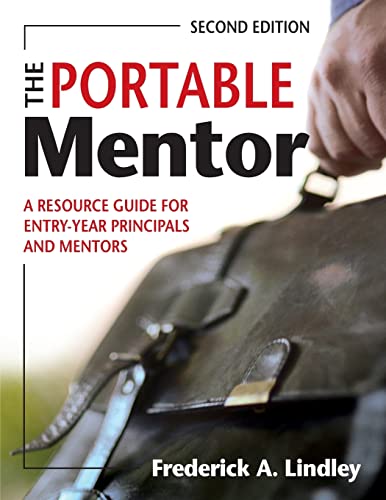 9781412949019: The Portable Mentor: A Resource Guide for Entry-Year Principals and Mentors