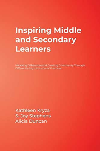 9781412949026: Inspiring Middle and Secondary Learners: Honoring Differences and Creating Community Through Differentiating Instructional Practices