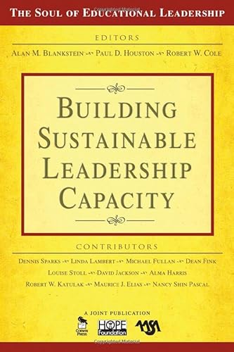 Beispielbild fr Building Sustainable Leadership Capacity zum Verkauf von ThriftBooks-Dallas