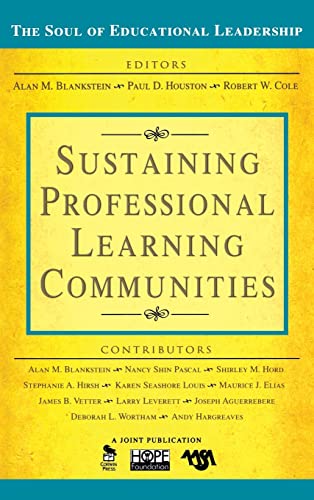 Imagen de archivo de Sustaining Professional Learning Communities (The Soul of Educational Leadership Series) a la venta por Lucky's Textbooks