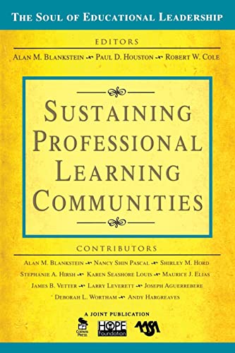 Imagen de archivo de Sustaining Professional Learning Communities (The Soul of Educational Leadership Series) a la venta por Wonder Book