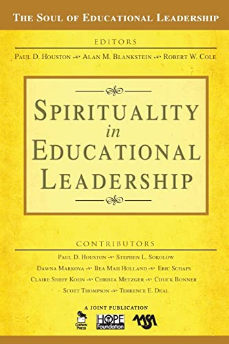 Imagen de archivo de Spirituality in Educational Leadership (The Soul of Educational Leadership Series) a la venta por BooksRun