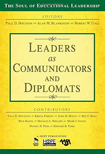 Beispielbild fr Leaders as Communicators and Diplomats (The Soul of Educational Leadership Series) zum Verkauf von Phatpocket Limited