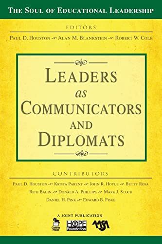 Beispielbild fr Leaders as Communicators and Diplomats (The Soul of Educational Leadership Series) zum Verkauf von SecondSale