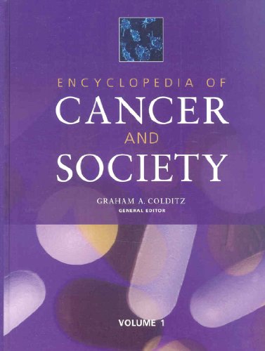 Stock image for Encyclopedia of Cancer and Society (Colditz, Encyclopedia of Cancer and Society) for sale by Books From California
