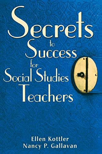 Stock image for Secrets to Success for Social Studies Teachers for sale by Better World Books: West
