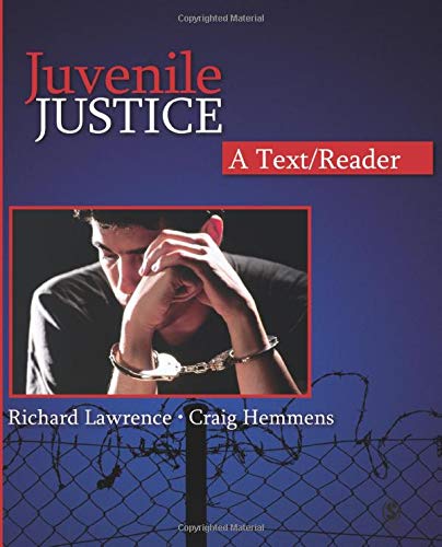 9781412950367: Juvenile Justice: A Text/Reader (SAGE Text/Reader Series in Criminology and Criminal Justice)