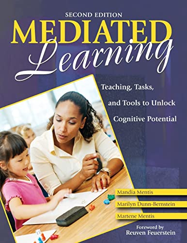 Stock image for Mediated Learning : Teaching, Tasks, and Tools to Unlock Cognitive Potential for sale by Better World Books