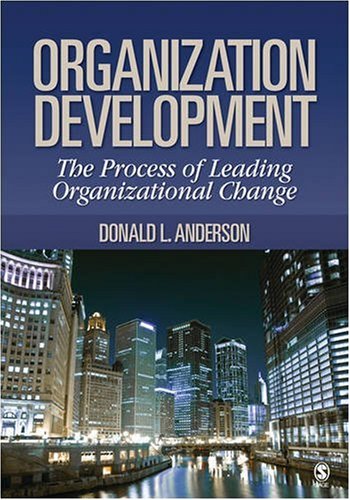 9781412950787: Organization Development: The Process of Leading Organizational Change