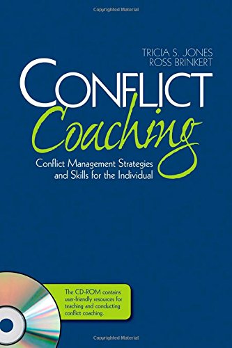 9781412950831: Conflict Coaching: Conflict Management Strategies and Skills for the Individual