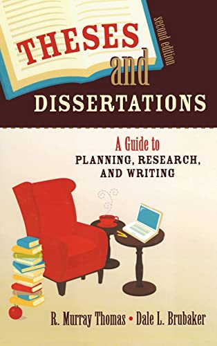 9781412951159: Theses and Dissertations: A Guide to Planning, Research, and Writing