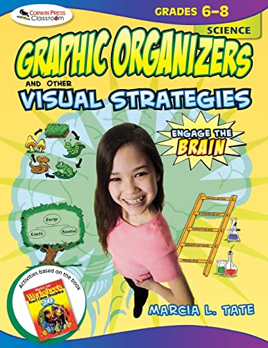 9781412952323: Engage the Brain: Graphic Organizers and Other Visual Strategies, Science, Grades 6–8