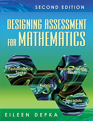 Stock image for Designing Assessment for Mathematics for sale by Better World Books: West