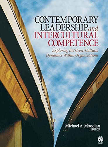 9781412954525: Contemporary Leadership and Intercultural Competence: Exploring the Cross-Cultural Dynamics Within Organizations