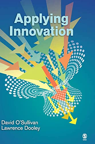 Applying Innovation (9781412954549) by Oâ€²Sullivan, David; Dooley, Lawrence