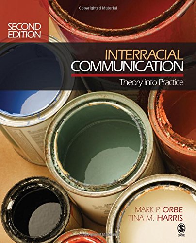 Stock image for Interracial Communication: Theory Into Practice for sale by Irish Booksellers
