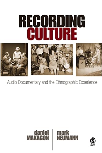 Imagen de archivo de Recording Culture: Audio Documentary and the Ethnographic Experience (Qualitative Research Methods) a la venta por SecondSale