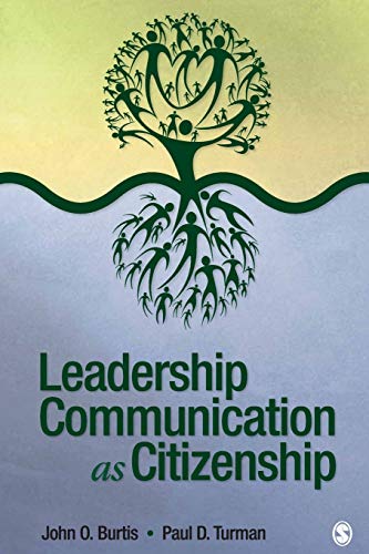 Stock image for Leadership Communication as Citizenship for sale by BooksRun