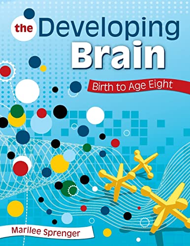 Imagen de archivo de The Developing Brain: Birth to Age Eight a la venta por SecondSale