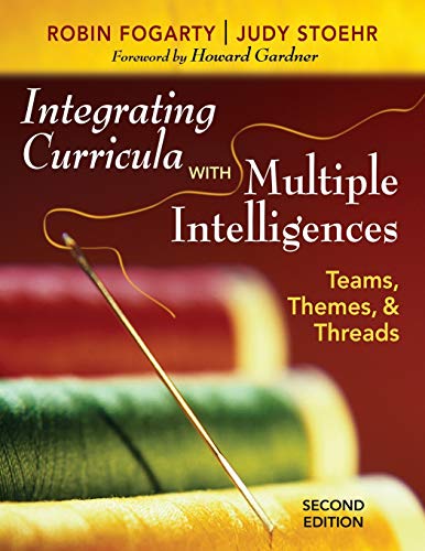 Beispielbild fr Integrating Curricula With Multiple Intelligences: Teams, Themes, and Threads zum Verkauf von Wonder Book