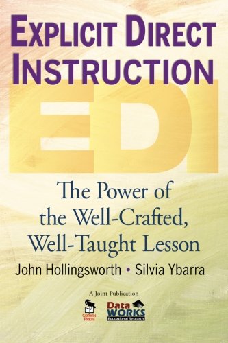Beispielbild fr Explicit Direct Instruction (EDI) : The Power of the Well-Crafted, Well-Taught Lesson zum Verkauf von Better World Books