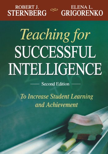 Imagen de archivo de Teaching for Successful Intelligence: To Increase Student Learning and Achievement a la venta por Jenson Books Inc