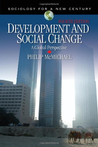 9781412955928: Development and Social Change: A Global Perspective (Sociology for a New Century Series)