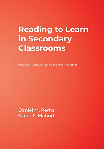 Imagen de archivo de Reading to Learn in Secondary Classrooms : Increasing Comprehension and Understanding a la venta por Better World Books: West