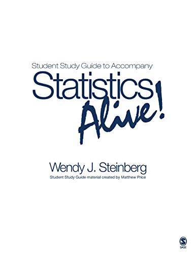 Stock image for Student Study Guide to Accompany Statistics Alive! by Wendy J. Steinberg for sale by HPB-Red