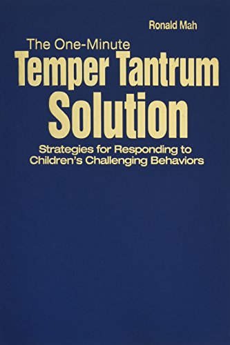 Stock image for THE ONE-MINUTE TEMPER TANTRUM SOLUTION STRATEGIES FOR RESPONDING TO CHILDREN'S CHALLENGING BEGAVIORS for sale by Basi6 International