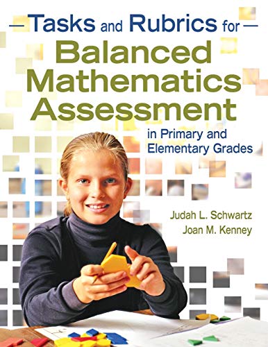 Stock image for Tasks and Rubrics for Balanced Mathematics Assessment in Primary and Elementary Grades for sale by Blue Vase Books
