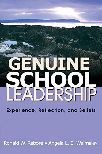 Stock image for Genuine School Leadership: Experience, Reflection, and Beliefs for sale by ThriftBooks-Dallas